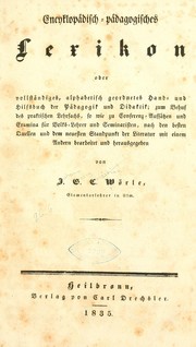 Encyklopädisch-pädagogisches lexikon ... by Johann Georg Christian Wörle