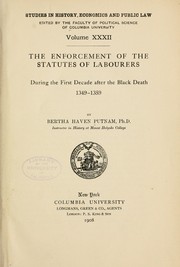 Cover of: The enforcement of the statutes of labourers during the first decade after the black death, 1349-1359 by Bertha Haven Putnam, Bertha Haven Putnam