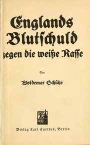 Cover of: Englands Blutschuld gegen die weisse Rasse