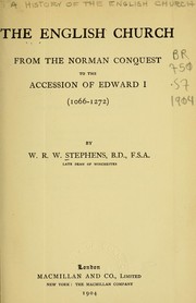 Cover of: The English church: from the Norman conquest to the accession of Edward I (1066-1272)