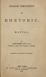 Cover of: English composition and rhetoric.: A manual.