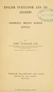 Cover of: English puritanism and its leaders by Tulloch, John