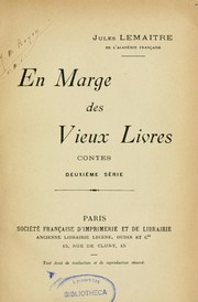 Cover of: En marge des vieux livres by Jules Lemaître