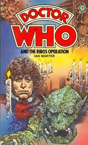 Doctor Who and the Ribos operation by Ian Marter