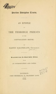 Cover of: An epistle to the terrible priests of the convocation house by Martin Marprelate