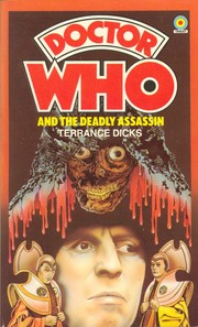 Cover of: Doctor Who and the deadly assassin by Terrance Dicks