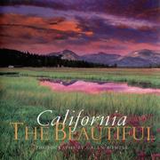 Cover of: California the beautiful: spirit and place