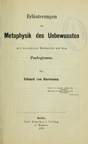 Erläuterungen zur Metaphysik des Unbewussten, mit besonderer Rücksicht auf den Panlogismus by Eduard von Hartmann