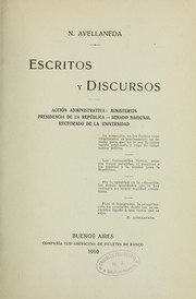Cover of: Escritos y discursos by Nicolás Avellaneda