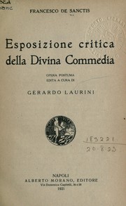 Cover of: Esposizione critica della Divina Commedia by Francesco De Sanctis