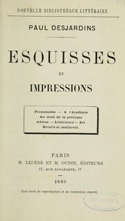 Esquisses et impressions by Desjardins, Paul