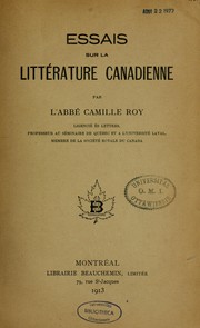 Cover of: Essais sur la littérature canadienne by Roy, Camille