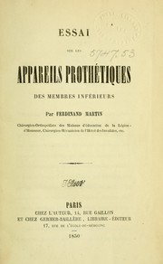 Cover of: Essai sur les appareils prothétiques des membres inférieurs by Ferdinand Martin