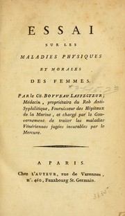 Cover of: Essai sur les maladies physiques et morales des femmes