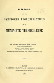 Cover of: Essai sur les symptomes protubérantiels de la méningite tuberculeuse