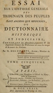 Cover of: Essai sur l'histoire générale des tribunaux des peuples tant anciens que modernes by Nicolas Toussaint Lemoyne Desessarts