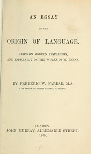 Cover of: An essay on the origin of language, based on modern researches
