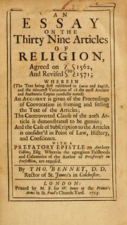 Cover of: An Essay on the Thirty-nine articles of religion, agreed on in 1562, and revised in 1571: wherein the text being first exhibited in Latin and English, and the minutest variations of 18 the most ancient and authentic copies carefully noted ... with a prefatory epistle to Anthony Collins ...
