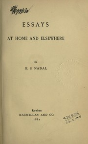 Cover of: Essays at home and elsewhere