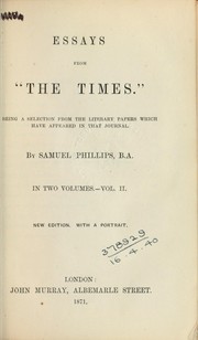 Cover of: Essays from "The Times": being a selection from the literary papers which have appeared in that journal