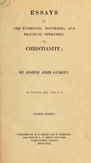 Cover of: Essays on the evidences, doctrines, and practical operation, of Christianity
