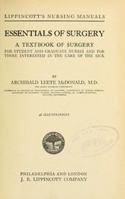 Cover of: Essentials of surgery: a textbook of surgery for student and graduate nurses and for those interested in the care of the sick