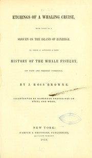 Cover of: Etchings of a whaling cruise by J. Ross Browne