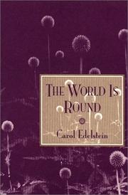 The world is round by Carol Edelstein