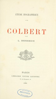 Cover of: Etude biographique sur Colbert