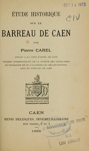 Cover of: Etude historique sur le barreau de Caen
