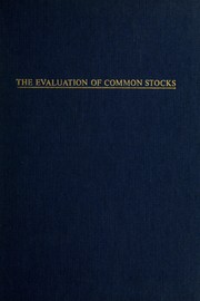 Cover of: The evaluation of common stocks.