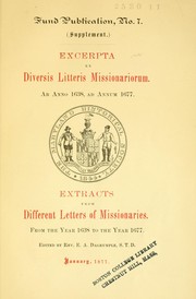 Cover of: Excerpta ex diversis litteris missionariorum.: Ab anno 1638, ad annum 1677. Extracts from different letters of missionaries. From the year 1638 to the year 1677.