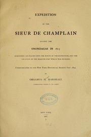 Expedition of the Sieur de Champlain against the Onondagas in 1615 by Orsamus Holmes Marshall
