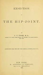 Cover of: Exsection of the hip-joint | Charles T. Poore