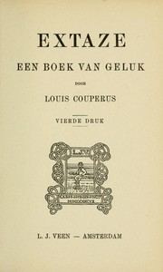 Cover of: Extaze: een boek van geluk