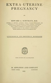 Cover of: Extra-uterine pregnancy by Edward A. Schumann