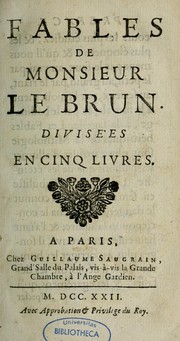 Cover of: Fables de monsieur Le Brun by Antoine-Louis Le Brun