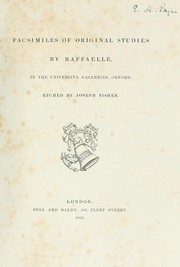 Cover of: Facsimiles of original studies by Raffaelle in the University Galleries, Oxford