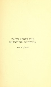 Cover of: Facts about the Shantung question