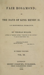 Cover of: Fair Rosamond, or, The days of King Henry II: an historical romance