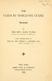 Cover of: The faith by which we stand: Sermons.