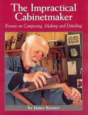 The impractical cabinetmaker by James Krenov