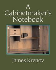 A Cabinetmaker's Notebook (Woodworker's Library (Fresno, Calif.).) by James Krenov