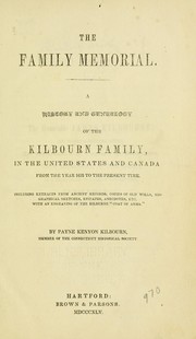 Cover of: The family memorial by Payne Kenyon Kilbourne