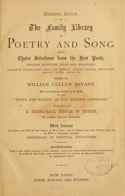 Cover of: The family library of poetry and song by William Cullen Bryant