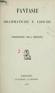 Cover of: Fantasie drammatiche e liriche
