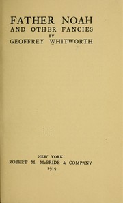 Cover of: Father Noah and other fancies by Whitworth, Geoffrey Arundel