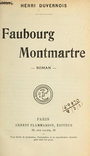 Cover of: Faubourg Montmartre, roman by Duvernois, Henri