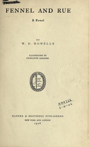 Cover of: Fennel and rue, a novel by William Dean Howells