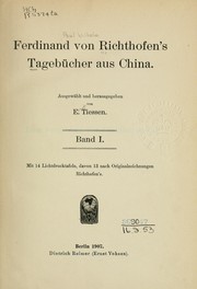 Cover of: Ferdinand von Richthofen's tagebücher aus China